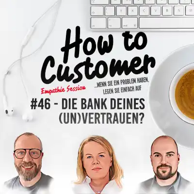 Folge 46 Die Bank deines (un)Vertrauens?